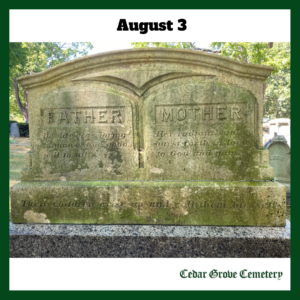 Original headstone with moss and the date August 3 at the top and the Cedar Grove Cemetery logo at bottom